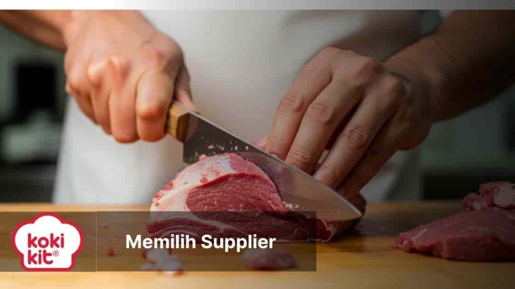 Memilih Supplier Makanan